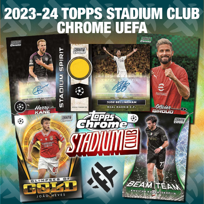 RUN IT BACK : 2023-24 Topps UEFA Stadium Club Chrome Soccer Hobby 1/2 Case PICK YOUR TEAM Group Break #12399