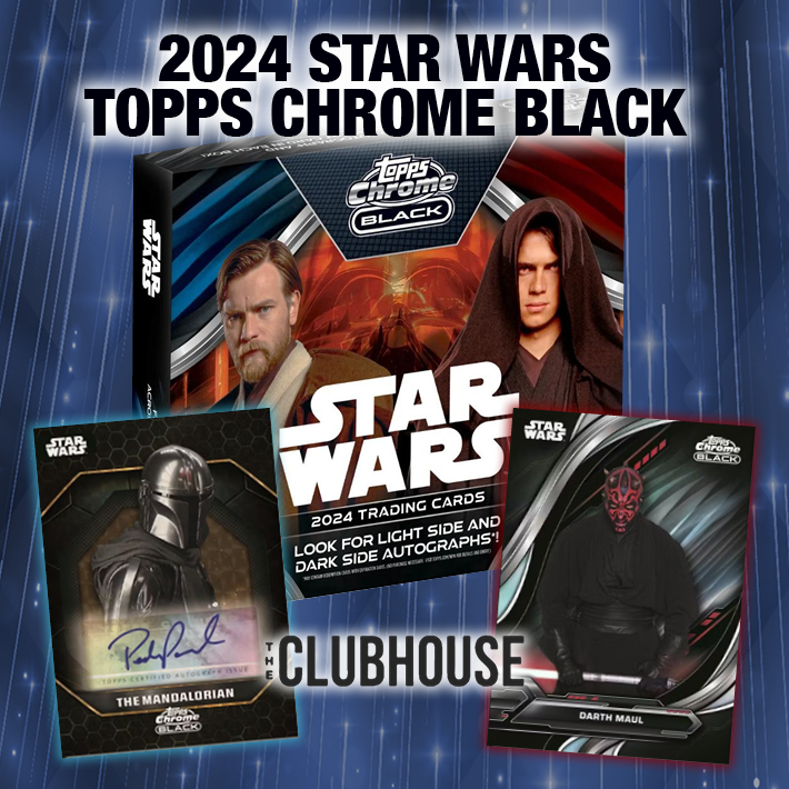 RELEASE DAY : 2024 Topps Star Wars Chrome Black Case CARD # STYLE Group Break #13047